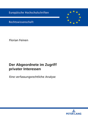 cover image of Der Abgeordnete im Zugriff privater Interessen